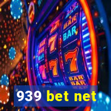 939 bet net